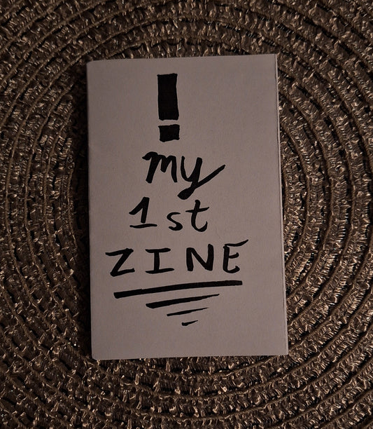 My 1st Zine (Black and White)